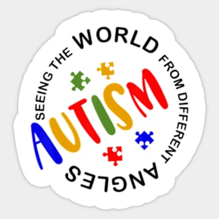 Autism Awareness Seeing The World From Different Angles Sticker